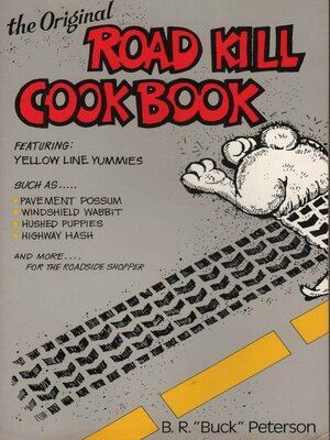 cover image of The Original Roadkill Cookbook